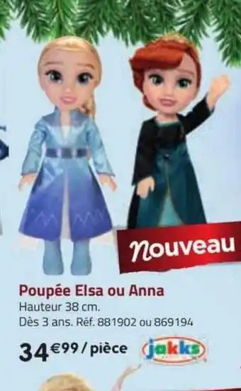 La Grande Récré Poupée elsa ou anna offre