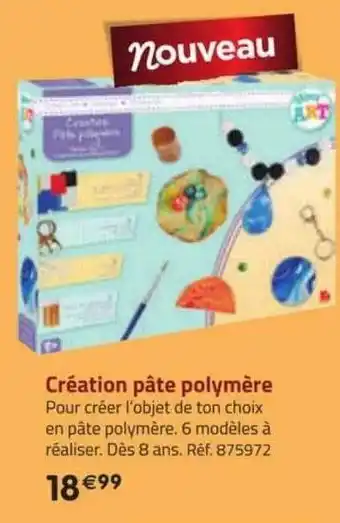 La Grande Récré Création pâte polymère wooz art offre