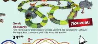 La Grande Récré Circuit dinosaures offre