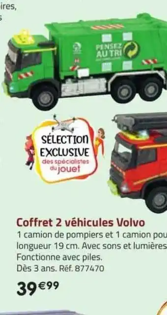 La Grande Récré Coffret 2 véhicules volvo offre