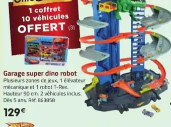 La Grande Récré Garage super dino robot hot wheels offre