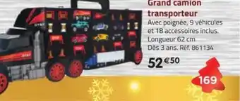 La Grande Récré Grand camion transporteur offre