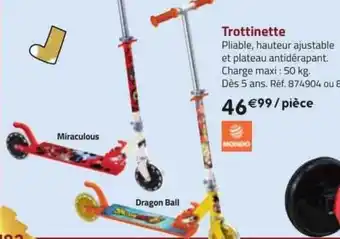 La Grande Récré Trottinette offre