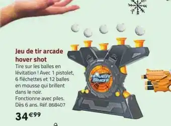 La Grande Récré Jeu de tir arcade hover shot offre