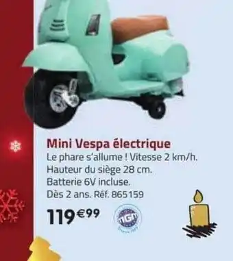 La Grande Récré Mini vespa électrique offre