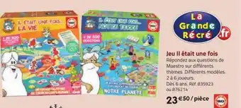 La Grande Récré Jeu il était une fois offre