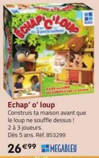 Echap' o' loup mega bleu