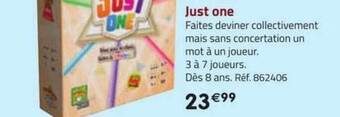 La Grande Récré Just one offre