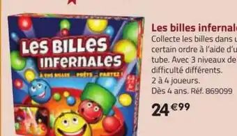 La Grande Récré Les billes infernales offre