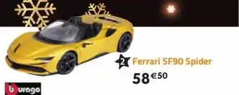 La Grande Récré Ferrari sf90 spider burago offre