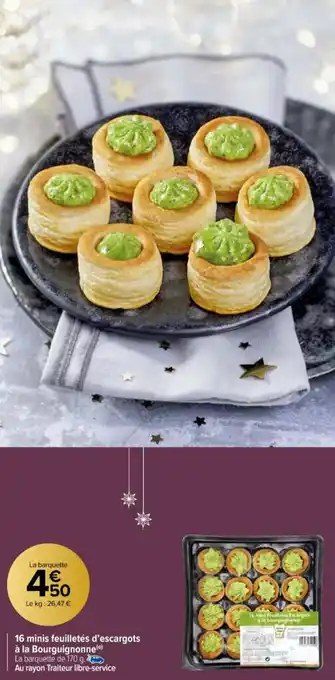 Carrefour 16 minis feuilletés d'escargots à la bourguignonne offre