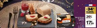 Carrefour Bloc de foie gras de canard LABEYRIE offre