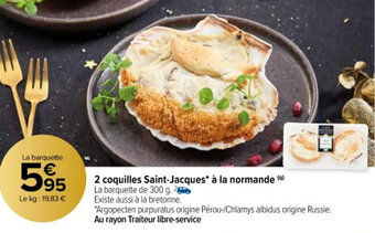 Carrefour 2 coquilles saint-jacques à la normande offre