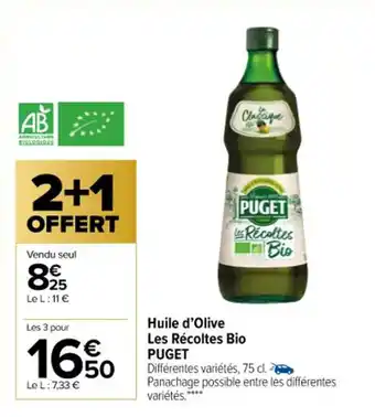 Carrefour Huile d'olive les récoltes bio PUGET offre