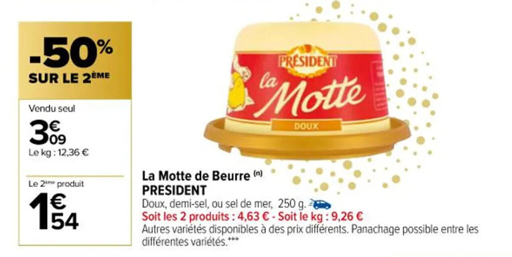 Promo La motte de beurre PRESIDENT chez Carrefour