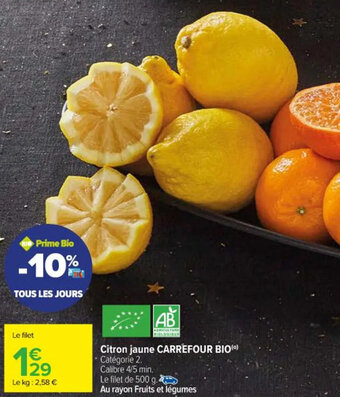 Carrefour Citron jaune CARREFOUR BIO offre