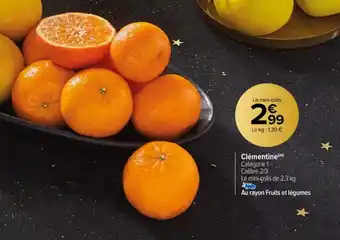 Carrefour Clémentine offre