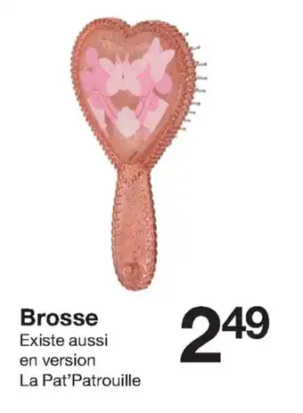 Zeeman Brosse offre
