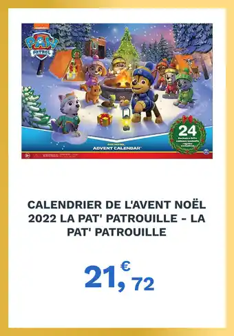 E.Leclerc Calendrier de l'avent noël 2022 la pat' patrouille offre