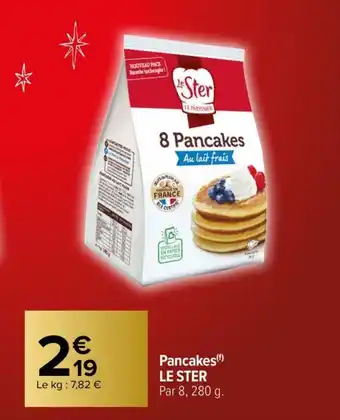 Carrefour Pancakes LE STER offre
