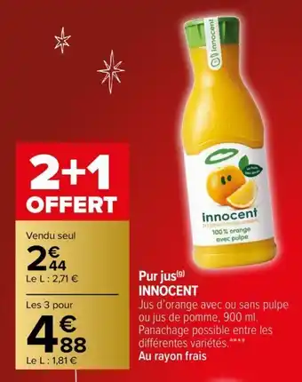 Carrefour Pur jus INNOCENT offre