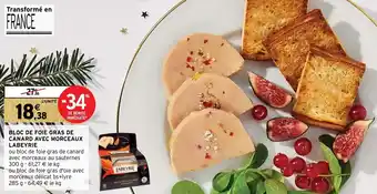 Intermarché Bloc de foie gras de canard avec morceaux labeyrie offre