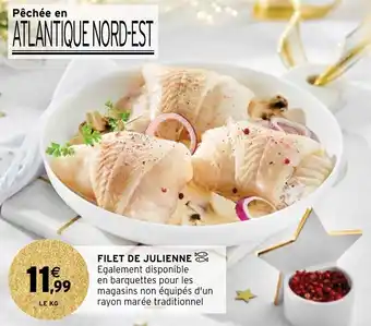 Intermarché Filet de julienne offre
