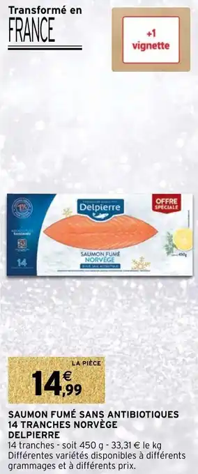Intermarché Saumon fumé sans antibiotiques 14 tranches norvège DELPIERRE offre