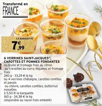 Intermarché 6 verrines saint-jacques carottes et pommes fondantes offre