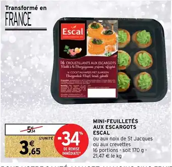 Intermarché Mini Feuilletes Aux Escargots Escal offre
