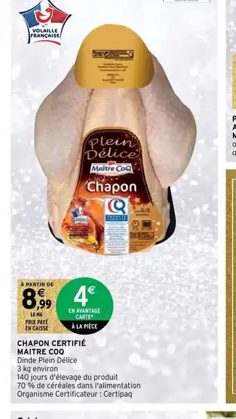 Intermarché Chapon Certifié Maitre Coq offre