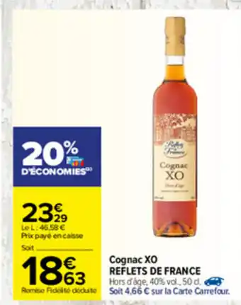 Carrefour Cognac XO offre