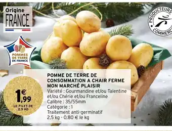 Intermarché Pomme de Terre de Consommation A Chair Ferme Mon Marche Plaisir offre