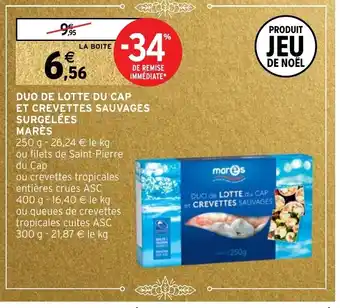 Intermarché Duo de Lotte Du Cap et Crevettes Sauvages Surgelées Mares offre