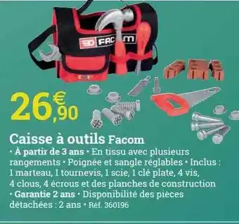 Espace emeraude Caisse à outils facom offre