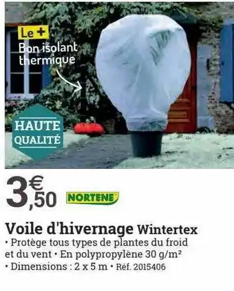 Espace emeraude Voile d'hivernage wintertex nortene offre