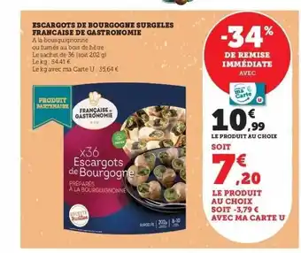 Super U Escargots de bourgogne surgelés française de gastronomie offre