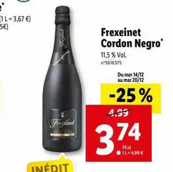 Lidl Frexeinet cordon negro offre