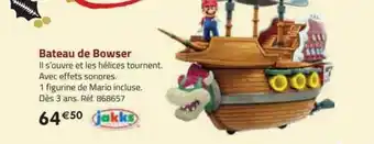 La Grande Récré Bateau de bowser jakks offre