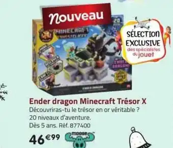 Ender dragon minecraft trésor x moose