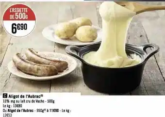 Géant Casino Aligot de l'aubrac offre