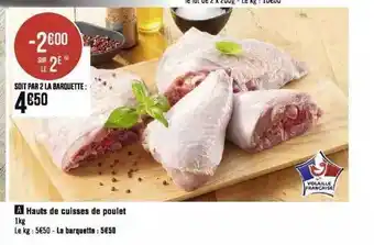 Géant Casino Hauts de cuisses de poulet offre