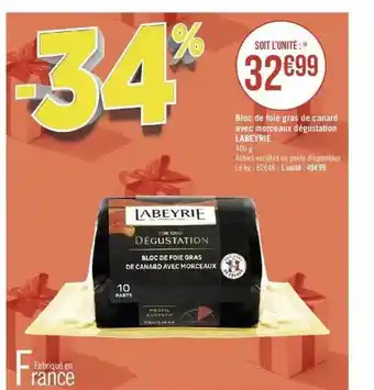 Géant Casino Labeyrie bloc de foie gras de canard avec morceaux dégustation labeyrie offre