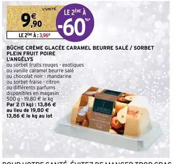 Intermarché Buche Creme Glacée Caramel Beurre Salé/Sorbet Plein Fruit Poire l'Angélys offre