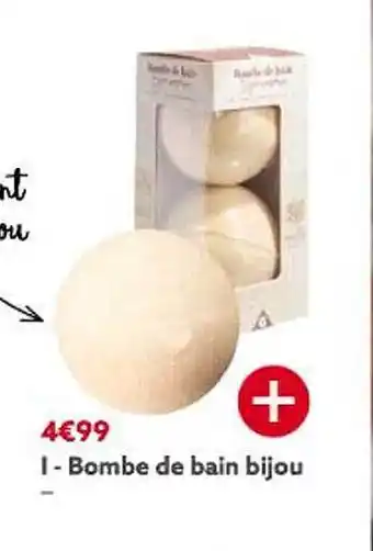 Gifi Bombe de bain bijou offre