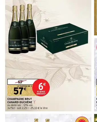 Intermarché Champagne Brut Canard-Duchêne offre