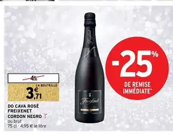 Intermarché Do Cava Rose Freixenet Cordon Negro offre