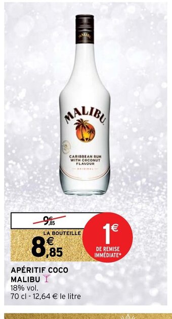 Intermarché Aperitif Coco Malibu offre