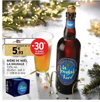 Intermarché Bière de Noël La Goudale offre