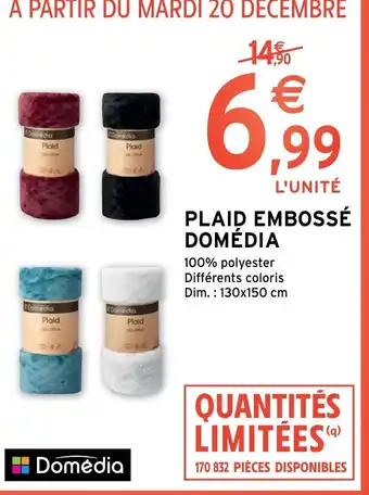 Intermarché Plaid Embosse Domedia offre
